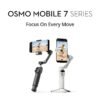 DJI Osmo Mobile 7 Series 22 DJI Osmo Mobile 7 Series 22